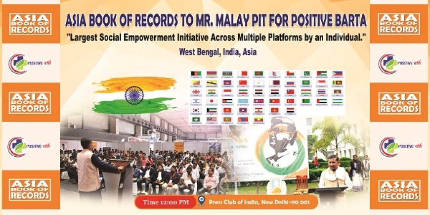 Positive Barta : A Nationwide Movement of Empowerment and Positivity to be Honored by Asia Book of Records