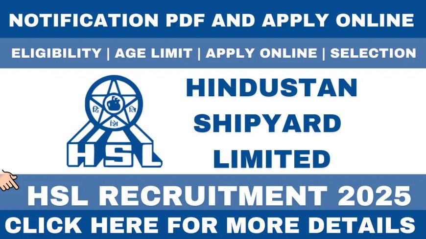 Hindustan Shipyard Limited Recruitment 2025 | Apply Online –Manager (Technical)