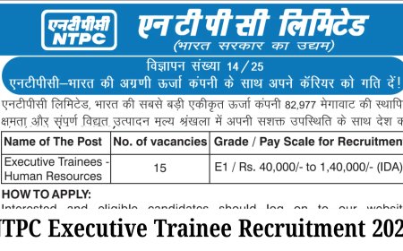 NTPC Limited Recruitment 2025 | Apply Online for Executive Trainee (Human Resource)