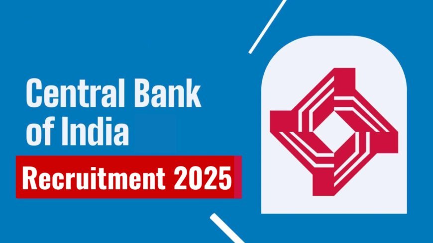 Central Bank Recruitment 2025 | Apply Now -Attendant & Watchman-cum-Gardener at CENT-RSETI, Ahmednagar
