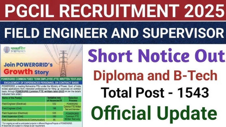 Power Grid Corporation of India Limited Recruitment 2025 (PGCIL) | Apply Online for 1543 Vacancies