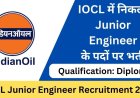 Indian Oil Recruitment 2025 | Apply for Junior Engineer/Officer Posts