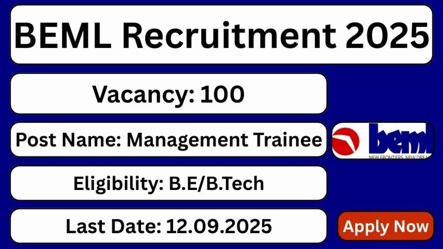 BEML Recruitment 2025 | Apply for 100 Management Trainee (MT) Posts